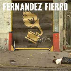 Orquesta Típica Fernández Fierro - Putos album flac
