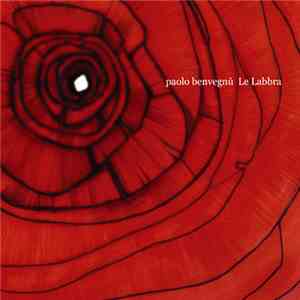Paolo Benvegnù - Le Labbra album flac