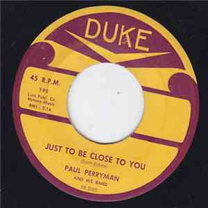 Paul Perryman - Just To Be Close To You album flac