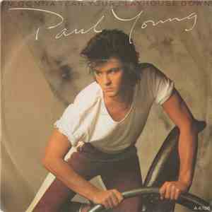 Paul Young - I'm Gonna Tear Your Playhouse Down album flac