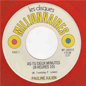 Pauline Julien - As-Tu Deux Minutes (8 Heures 10) album flac