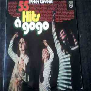 Peter Covent - 55 Hits A Go Go album flac
