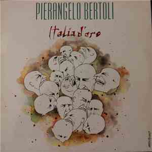 Pierangelo Bertoli - Italia D'Oro album flac