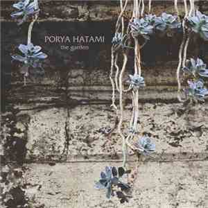Porya Hatami - The Garden album flac