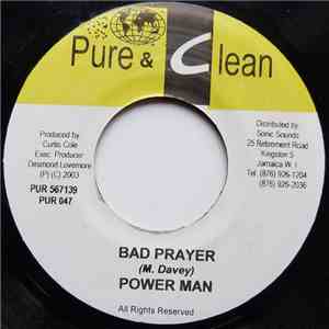 Powerman / Mr. Flash  - Bad Prayer album flac