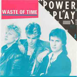 Powerplay  - Waste Of Time album flac