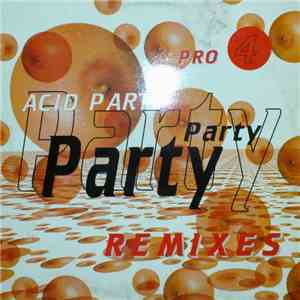 Pro 4 - Acid Party (Remixes) album flac