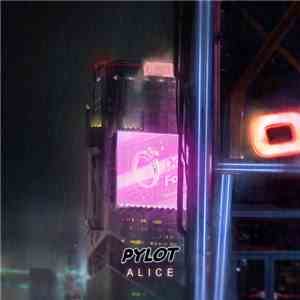 Pylot - Alice album flac