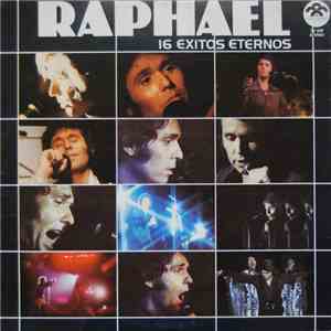 Raphael  - 16 Exitos Eternos album flac
