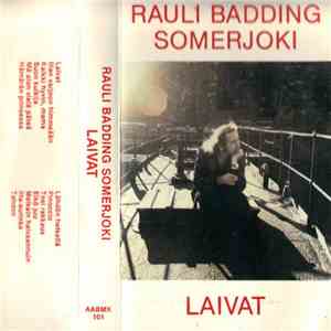 Rauli Badding Somerjoki - Laivat album flac