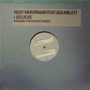 Ricky Montanari Feat Lisa Millett - I Believe (Original / Pastaboys Mixes) album flac