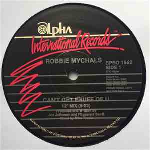 Robbie Mychals - Can't Get Enuff Of U album flac