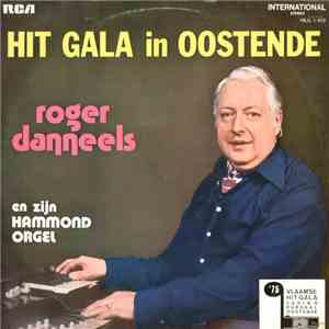 Roger Danneels - Hit Gala In Oostende album flac