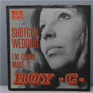 Roy -C- - Shotgun Wedding album flac