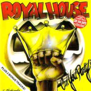 Royal House - Can You Party? album flac