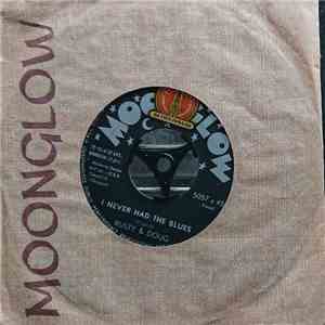 Rusty & Doug - I Never Had The Blues / Love Me To Pieces album flac