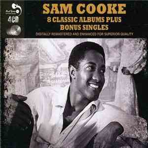 Sam Cooke - 8 Classic Albums Plus Bonus Singles album flac