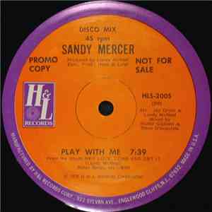 Sandy Mercer - Play With Me / You Are My Love album flac