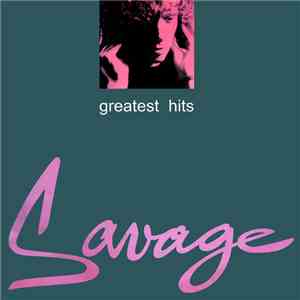 Savage - Greatest Hits album flac
