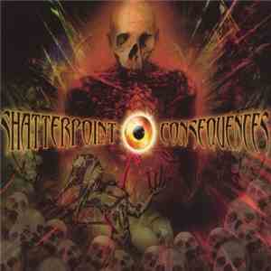 Shatterpoint - Consequences album flac