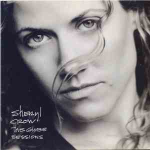 Sheryl Crow - The Globe Sessions album flac