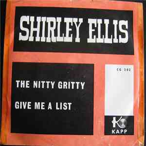 Shirley Ellis - The Nitty Gritty / Give Me A List album flac