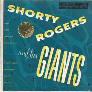 Shorty Rogers And His Giants - Shorty Rogers And His Giants album flac