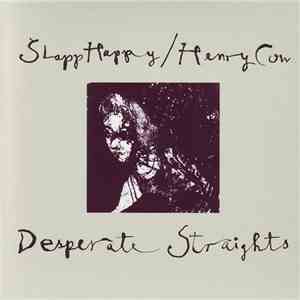 Slapp Happy / Henry Cow - Desperate Straights album flac