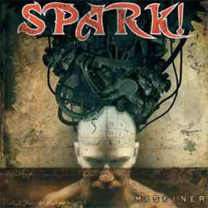 Spark! - Maskiner album flac