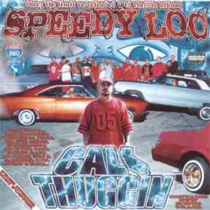 Speedy Loc - Cali Thuggin album flac