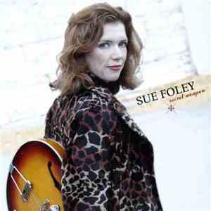 Sue Foley - Secret Weapon album flac