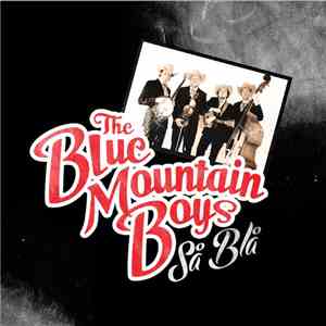 The Blue Mountain Boys  - Så Blå album flac