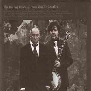 The Darling Downs - From One To Another album flac