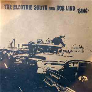 The Electric South Feat. Bob Lind - Sing album flac