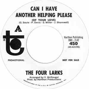 The Four Larks - Can I Have Another Helping Please (Of Your Love) / I've Got Plenty album flac