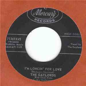 The Gaylords - I'm Longin' For Love / Flamingo L'Amore album flac