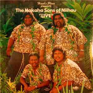 The Makaha Sons Of Niihau - Hank's Place Presents The Makaha Sons Of Niihau "Live" album flac