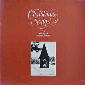 The Monks Of Weston Priory - Christmas Songs album flac