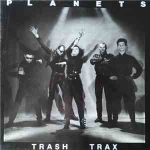 The Planets - Trash Trax album flac