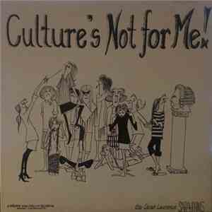 The Sarah Lawrence Sarahphims - Culture's Not For Me! album flac
