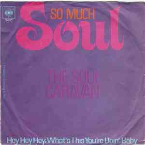 The Soul Caravan - So Much Soul album flac