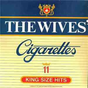 The Wives - Cigarettes album flac
