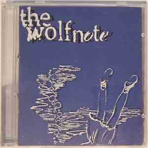 The Wolfnote - Check The Lungs For Water album flac