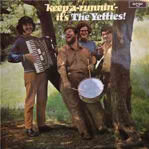 The Yetties - Keep A-Runnin'-It's The Yetties! album flac