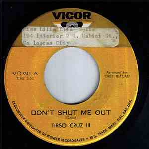 Tirso Cruz III - Don't Shut Me Out / Hey Willy album flac