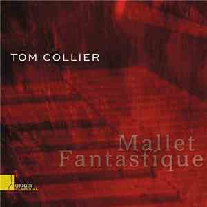 Tom Collier - Mallet Fantastique album flac