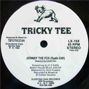 Tricky Tee - Johnny The Fox album flac