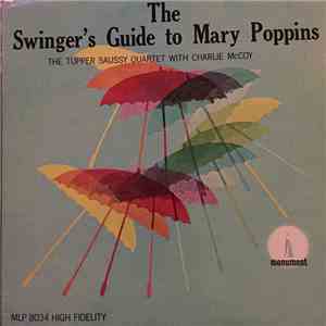 Tupper Saussy - The Swinger's Guide To Mary Poppins album flac