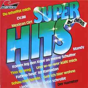 Unknown Artist - Super Hits (Die Neuen) album flac