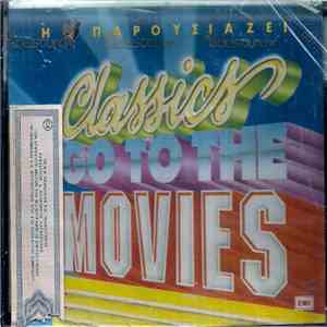 Various - Classics Go To The Movies album flac